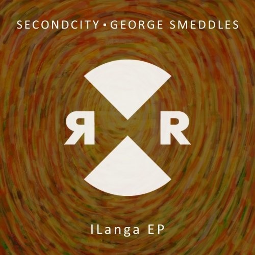 image cover: Secondcity, George Smeddles - ILanga EP / RR2166