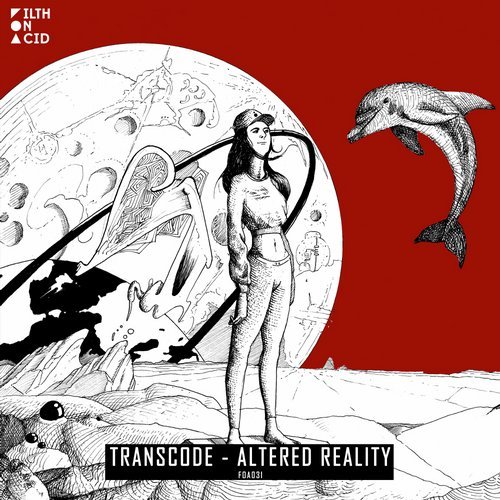 image cover: Transcode - Altered Reality / FOA031
