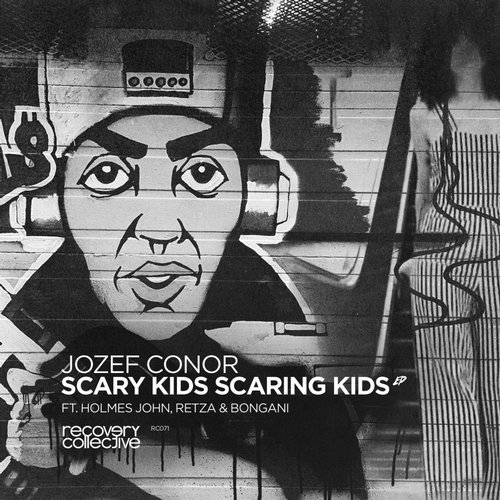 image cover: Jozef Conor - Scary Kids Scaring Kids / RC071