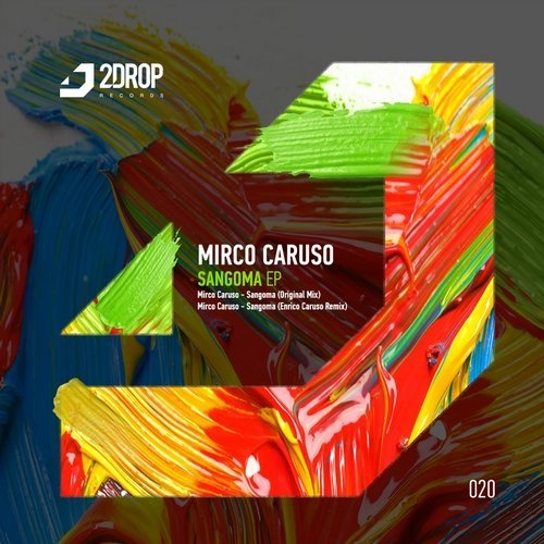image cover: Mirco Caruso - Sangoma EP / 2DROP020
