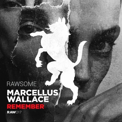 image cover: Marcellus Wallace - Remember / RAW017