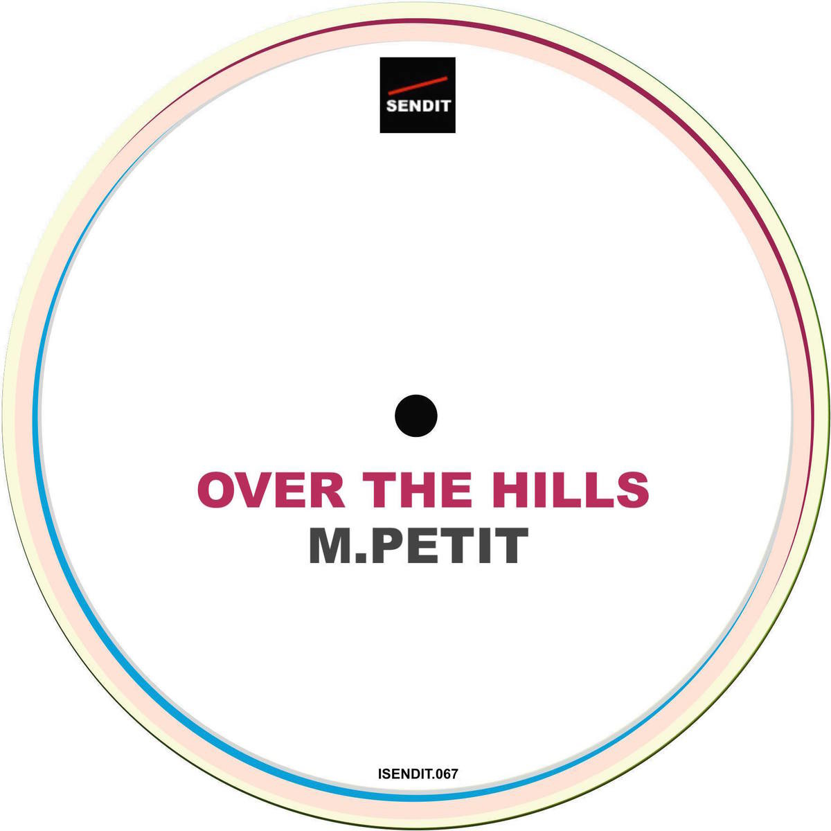 image cover: M.Petit - Over the Hills / ISENDIT.