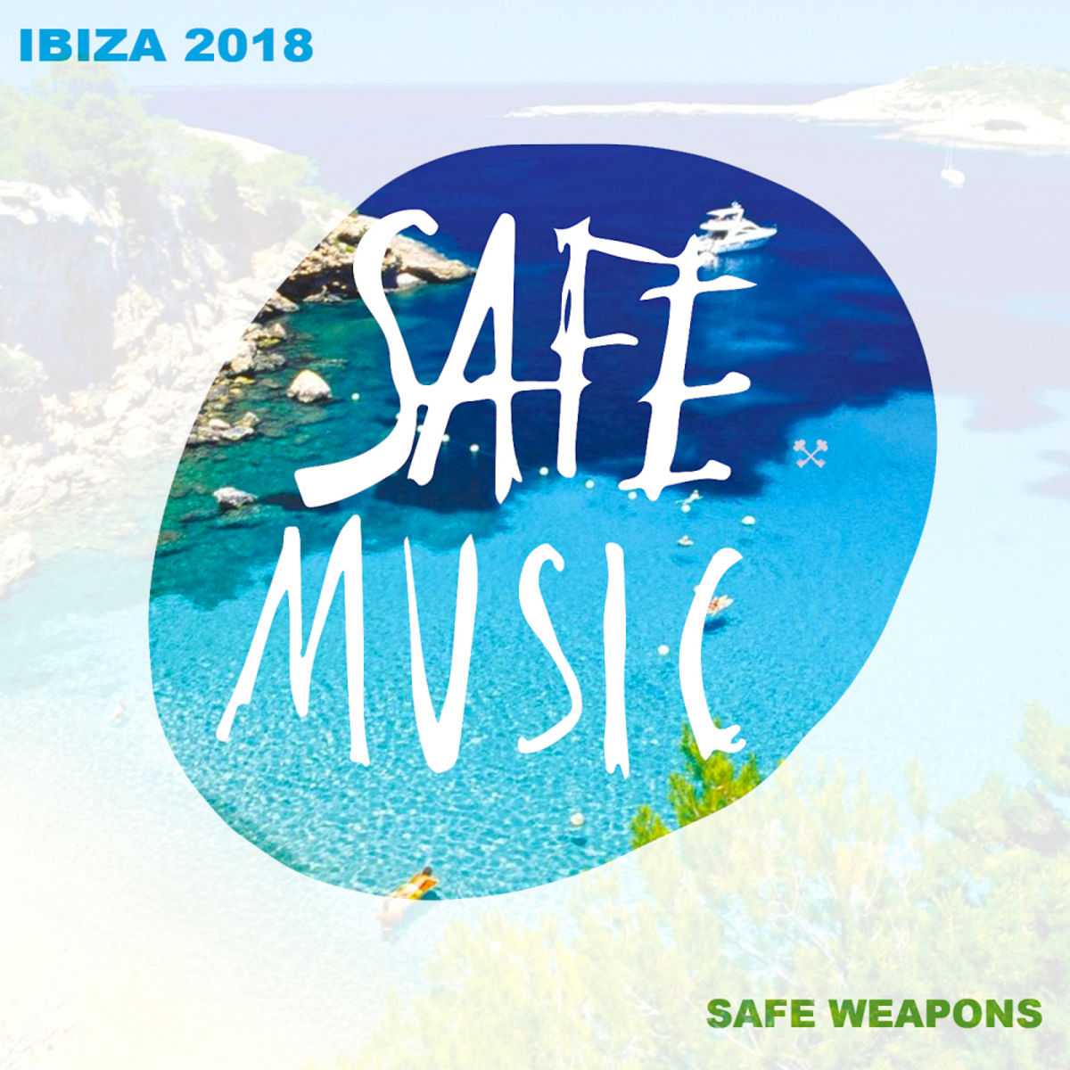 image cover: VA - Safe Weapons Ibiza 2018 / Safe Music