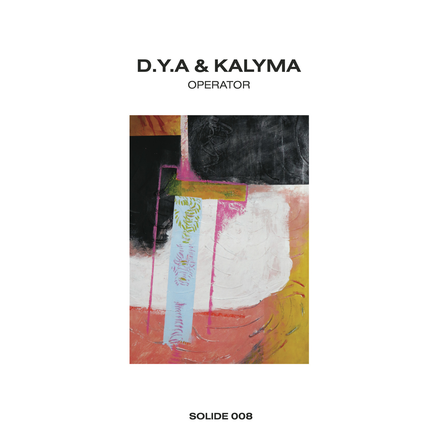 image cover: D.Y.A & Kalyma - Operator / Solide