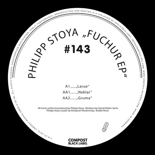 image cover: Philipp Stoya - Fuchur EP - Compost Black Label #143 /
