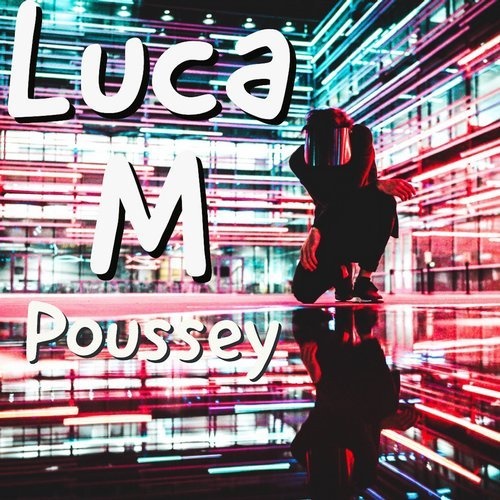 image cover: Luca M - Poussey / BBM253