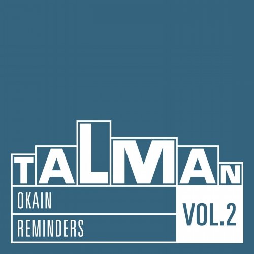 image cover: Okain - Reminders, Vol. 2 / Talman Records