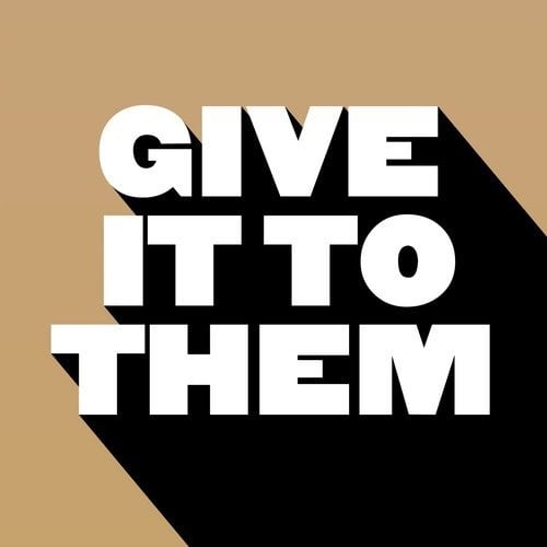 image cover: Dilby, Lazarusman, Simon Mattson - Give It to Them / GU364