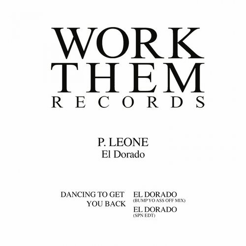 00 75266842522873 Eddie, P.leone, Spencer Parker - El Dorado / Work Them Records