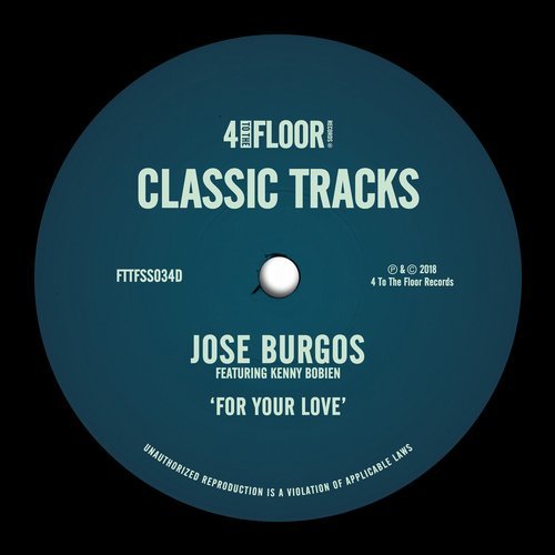 image cover: Kenny Bobien, Jose Burgos, Cuebur - For Your Love / FTTFSS034D