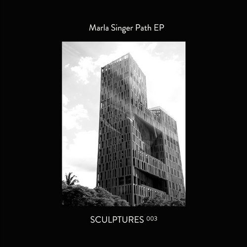 image cover: Marla Singer - Path EP / SCLPTRS003