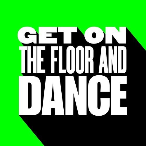 00 75266842531811 Kevin McKay, CASSIMM - Get on the Floor and Dance / GU365