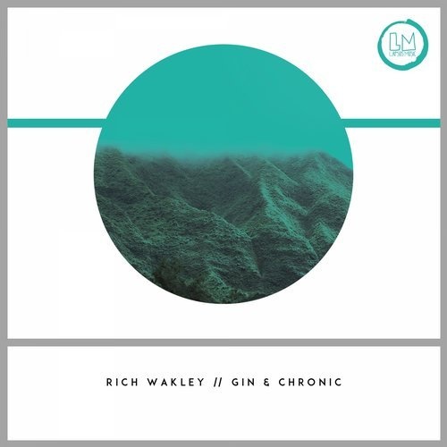 image cover: Rich Wakley - Gin & Chronic / LPS231