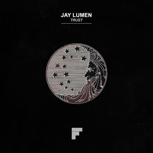 image cover: Jay Lumen - Trust EP / FW011