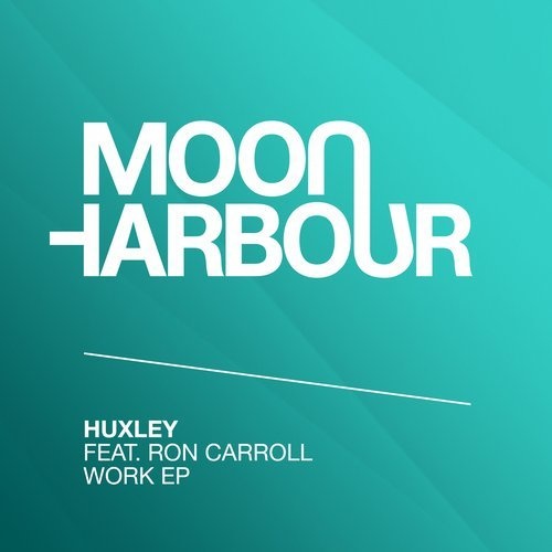 image cover: Huxley - Work EP / MHD043