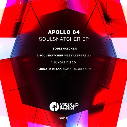 image cover: Apollo 84 - Soulsnatcher EP / UNI114