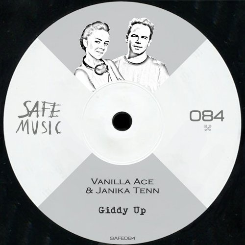 image cover: Janika Tenn, Vanilla Ace - Giddy Up EP / SAFE084B