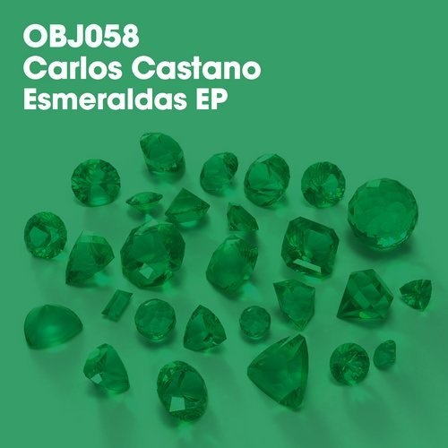 image cover: Carlos Castano - Esmeraldas EP / OBJ058D