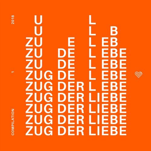 image cover: VA - Zug der Liebe Compilation 1 / GSV025