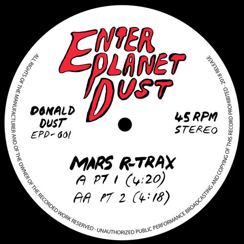 image cover: Donald Dust - Mars R-Trax / Enter Planet Dust