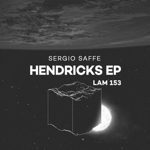 image cover: Sergio Saffe - Hendricks EP / LAM153