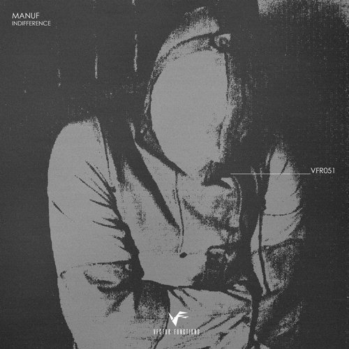 image cover: MANUF - Indifference / VFR051