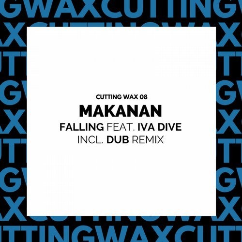 image cover: Iva Dive, Makanan - Falling (Feat. Iva Dive)[Incl. Dub Mix] / CWX008