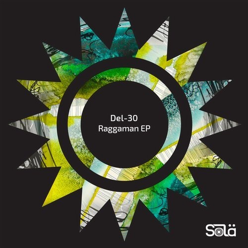 image cover: DEL-30 - Raggaman EP / SOLA04801Z