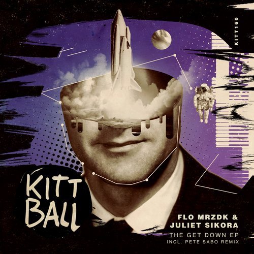 image cover: Juliet Sikora, Flo MRZDK - The Get Down / Kittball