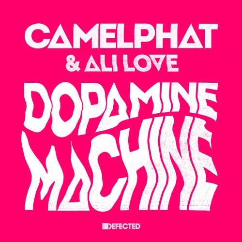 00 75266842566122 Ali Love, CamelPhat - Dopamine Machine (Club Mix) / DFTD547D