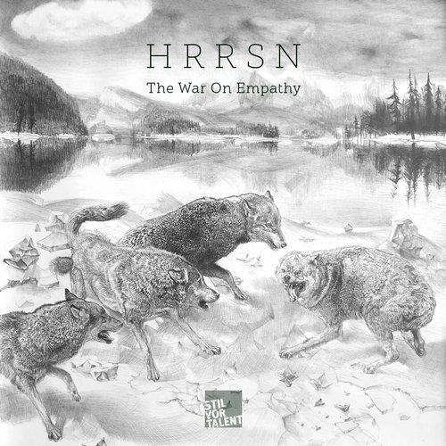 image cover: HRRSN - The War On Empathy / Stil Vor Talent