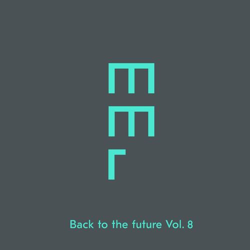 image cover: Back To The Future, Vol. 8 / Moodmusic