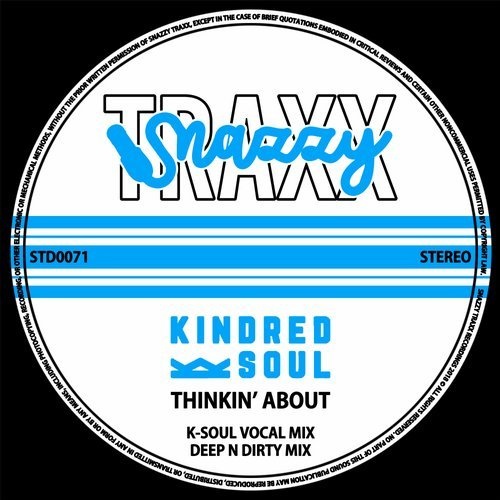 image cover: Kindred Soul - Thinkin' About / STD0071