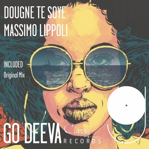 image cover: Massimo Lippoli - Dougne Te Soye / GDC004