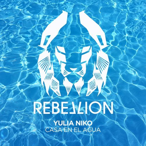 image cover: Yulia Niko - Casa En El Agua (Incl. Livio & Roby Remix) / RBL057