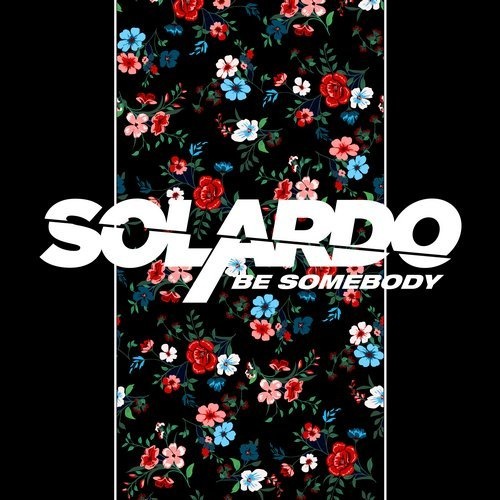 00 75266842579438 Solardo - Be Somebody - Extended Mix / UL9729