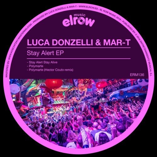 image cover: Mar-T, Luca Donzelli - Stay Alert EP / ERM136