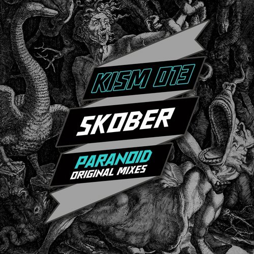 image cover: Skober - Paranoid / KISM013