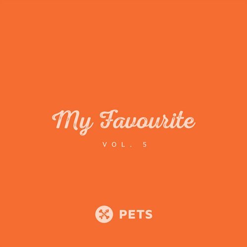 image cover: VA - My Favourite PETS Vol. 5 / PETSDIG007