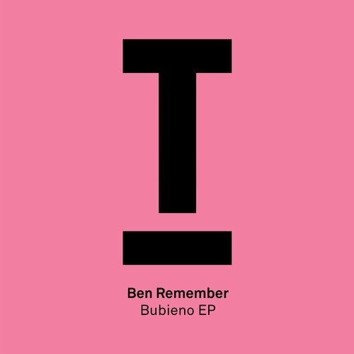 image cover: Ben Remember - Bubieno EP / TOOL70301Z