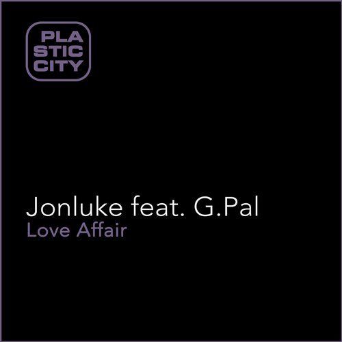image cover: G.Pal, Jonluke - Love Affair / PLAX1158