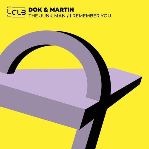 image cover: Dok & Martin - The Junk Man / I Remember You / LECDIG111