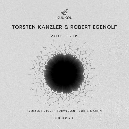 image cover: Torsten Kanzler, Robert Egenolf - Void Trip / KKU021