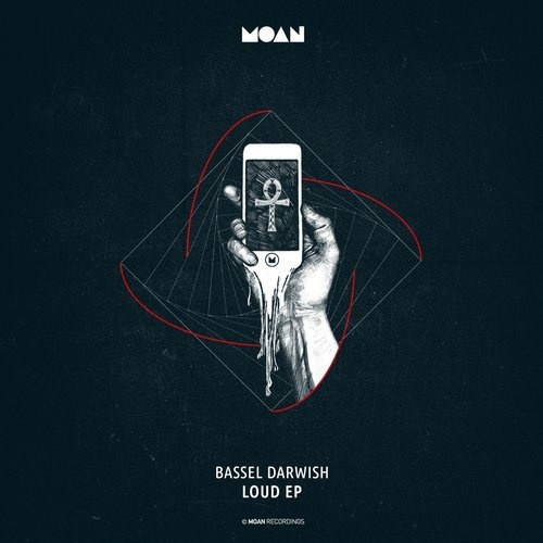 image cover: Bassel Darwish - Loud EP / MOAN088
