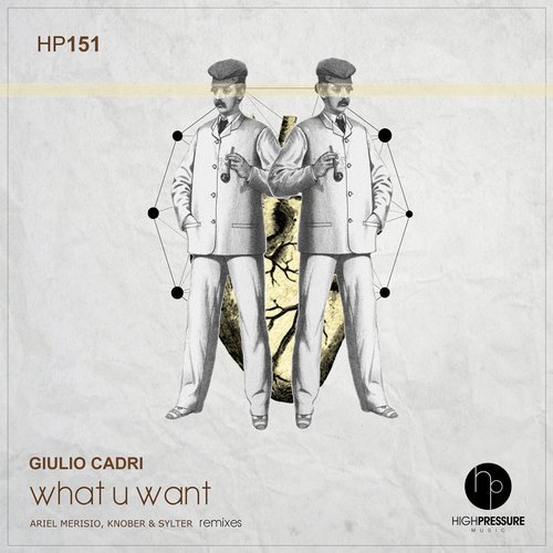 image cover: Giulio Cadri - What U Want / HP151