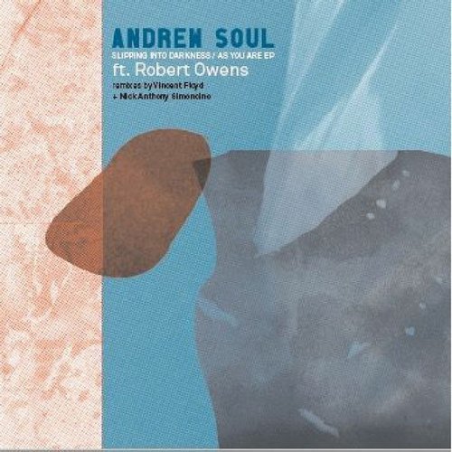 image cover: Robert Owens, Andrew Soul - Slipping Into Darkness / As You Are EP / VIBR013