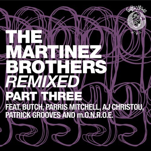 image cover: The Martinez Brothers - The Martinez Brothers Remixed Part 3 / CH015C