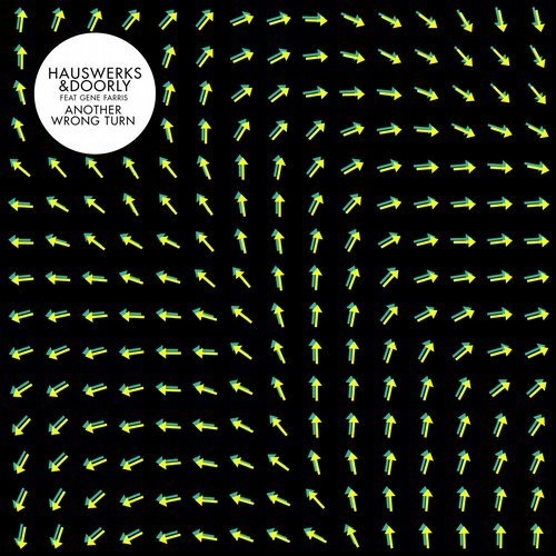 image cover: Hauswerks & Doorly - Another Wrong Turn / GPM465