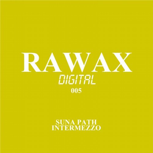 image cover: Suna Path - Intermezzo / RWXD005