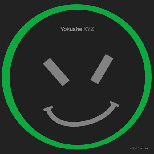 image cover: Yokushe - XYZ / AcidWorx